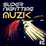 K-Murdock's - Super-nighttime-Muzik ep.2