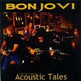 BON JOVI acoustic tales