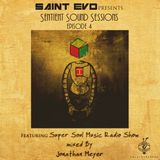 SSS EPISODE 4 ft. Jonathan Meyer of Super Soul Music