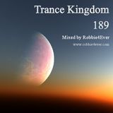Robbie4Ever - Trance Kingdom 189
