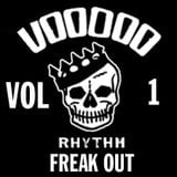 VOODOO RHYTHM RECORDS - FREAK OUT - VOL 1