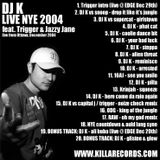 DJ K live NYE 2004 in Ottawa feat. Big Triggs & Jazzy Jane