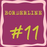 Borderline #11