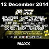 ON-SET London 12/12/14 Promo Mix - MAXX