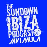 The Sundown Ibiza podcast 010