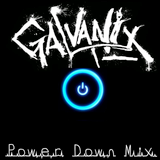 Power Down Mix - Galvanix - GraviCast 11