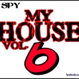 DJ SPY - My House Vol. 6