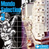 Mondo selection3 -y space select