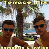 Terrace Summer Mix @ DJ Romantic and DJ Indigo