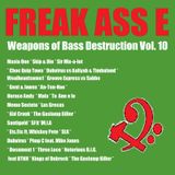 Weapons of Bass Destruction Volume 10