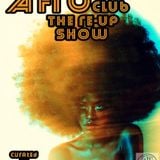 Afro JETS Club: The Re-Up Show