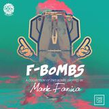 Mark Farina - F-Bombs - Mixin' Work 2014
