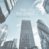 The City and The Street - 27 November 2015