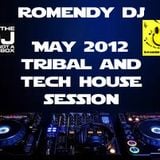 May 2012 Tribal & Tech House Session Romendy Dj