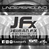 Jeiman Fx - Underground Session 2014