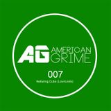 AmericanGrime 007: Cubs (LowrLevls)