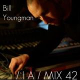 Bill Youngman @ I/A Mix Series #42