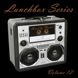 Lunchbox Vol. 12