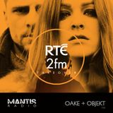 Mantis Radio 166 + OAKE + Objekt