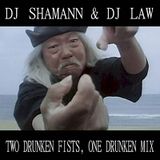 (Throwbacks) Dj Shamann & Dj Law - 2 Drunken Fists... 1 Drunken Mix (2009)