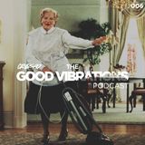 The Good Vibrations Mixtape #6