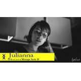 Julianna - o b s c u r a Mixtape - Serie 10