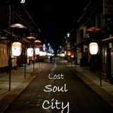 Lost Soul City