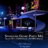 Spanglish Genre Party Mix