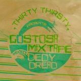 #80: Gostosa Mixtape (mixed by Dedy Dread)