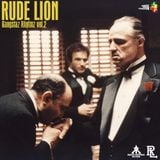 Rude Lion - Gangstaz Rhytmz vol.2