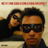 METTI UNA SERA A CENA A CASA COLLOVATI - vol. 2