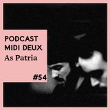 Podcast #54 - As Patria