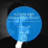 Alessan Main Konzentrisch Podcast 002 (October 2012)