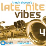 Late Nite Vibes - Session Four (Funky House)