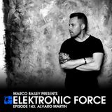 Elektronic Force Podcast 143 with Alvaro Martin