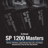 Dj Stresh - SP 1200 Masters