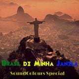 SoundColours Special - Brasil de Minha Janela (part1)