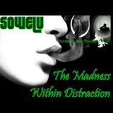 The Madness Within Distraction