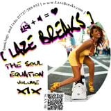 THE SOUL EQUATION volume 19 # mixed by LAZE BREAKS