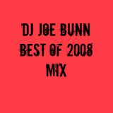 DJ Joe Bunn - Best of 2008 Mix