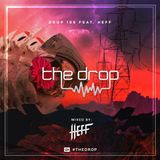 The Drop 199 (feat. HEFF)