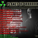 PLANET OF DRRRRRRRRRRRR-mix