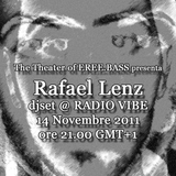 Rafael Lenz @ Radio Vibe (14/11/2011)