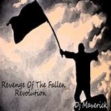 Dj Maverick - Revenge Of The Fallen Revolution