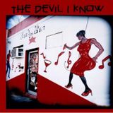 The Devil I Know