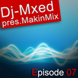 MakinMix07