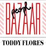 BAZAAR PEOPL LIVE DJ SET PT.2 MIXED BY TODDY FLORES