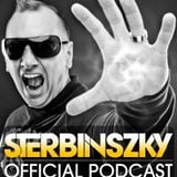 Sterbinszky Official Podcast 032