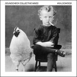 Soundcheck Collective Mixes #19 - Loowood