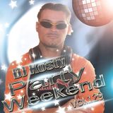 DJ Kosty - Party Weekend Vol. 129